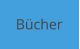 Bücher