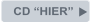 CD “HIER”